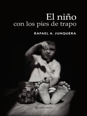 cover image of El niño con los pies de trapo